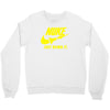 nuke just bomb it Crewneck Sweatshirt