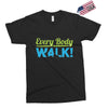 every body walk Exclusive T-shirt