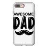 awsome dad iPhone 8 Plus