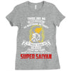 To Be Called A Super Saiyan Ladies Fitted T-Shirt