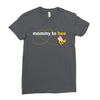 Mom to Bee Baby Girl Ladies Fitted T-Shirt