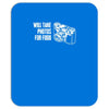 will take photos for food Mousepad