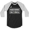 read books not t shirts (2) 3/4 Sleeve Shirt