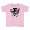 live fast die red Toddler T-shirt