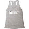 please stop talking it's too early coffee Racerback Tank