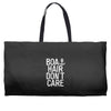 boat hair don't care Weekender Totes