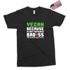 Vegan Because Plant Powered Badass Was Not an Offical Tittle Exclusive T-shirt