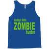 daddy's little zombie hunter Tank Top