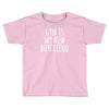 gym is my new boyfriend Toddler T-shirt