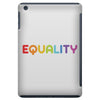 Equality LGBT iPad Mini