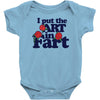 i put the art in fart Baby Bodysuit