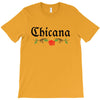 Chicana T-Shirt