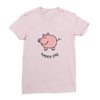 happy pig Ladies Fitted T-Shirt