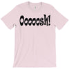ooooosh T-Shirt
