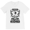 Never Underestimate Old Man Who Was Born November V-Neck Tee