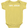 100 % jesus Baby Onesie