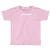 speak whale Toddler T-shirt