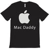 mac daddy T-Shirt