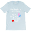 Our Family is Growing T-Shirt