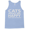cats make me happy you, not so much Tank Top