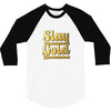 STAY GOLD 3/4 Sleeve Shirt