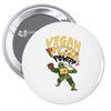 vegan pizza power Pin-back button
