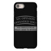 my opinion offended you iPhone 8