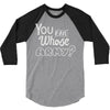 you and whose army 3/4 Sleeve Shirt