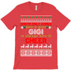 Santa Only Comes Once A Year Gigi Is Always Here To Cheer T-Shirt