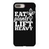 eat plants lift heavy iPhone 8 Plus