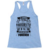 My Grandma Totally Most Favorite History Forever Racerback Tank