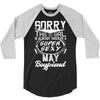 This Girl Is Taken By A Super Sexy May Boyfriend 3/4 Sleeve Shirt