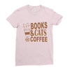 books and cats and coffee Ladies Fitted T-Shirt