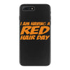 red ginger hair day iPhone 7 Plus Case