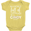 in a world full of grinches be a cindy lou who Baby Bodysuit