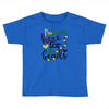 i'm just here for the beads Toddler T-shirt