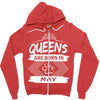 Queens Are Born In May Zipper Hoodie
