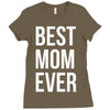best mom ever Ladies Fitted T-Shirt