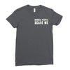 Normal People Scare Me Ladies Fitted T-Shirt