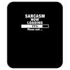 sarcasm now loading Mousepad