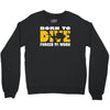 born to dive forced to work Crewneck Sweatshirt
