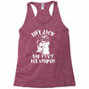 uncle si you can't fix stupid duck dynasty hey jack Racerback Tank