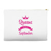queens are born in september Accessory Pouches