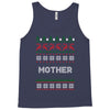 ugly christmas mother Tank Top