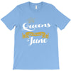 queens are born in june T-Shirt