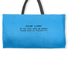 funny t shirt dear lord if you can't make me skinny Weekender Totes