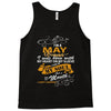 I'm a may woman I was born with my heart Tank Top