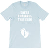 Extra Thankful This Year T-Shirt