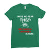 have no fear the mechanical engineer is here Ladies Fitted T-Shirt