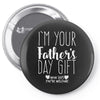 I'm Your Father's Day Gift Mom Says You're Welcome Pin-back button